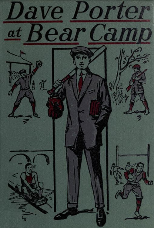 Dave Porter at Bear Camp; Or, The Wild Man of Mirror Lake