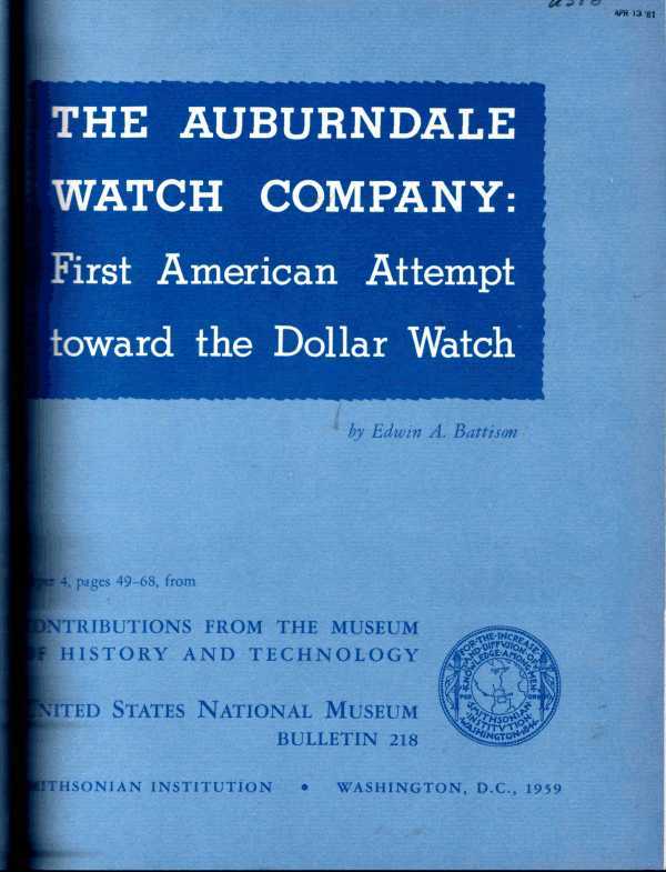 The Auburndale Watch Company: First American Attempt Toward the Dollar Watch