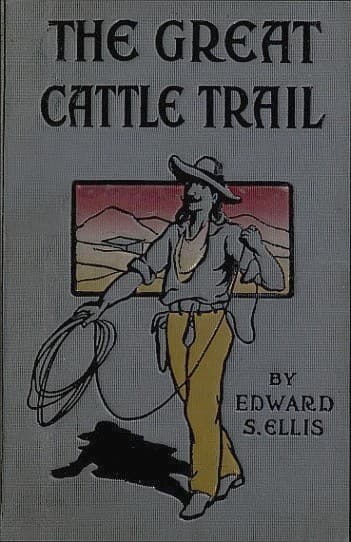 The Great Cattle Trail