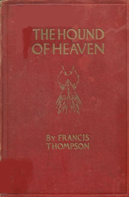 The Hound of Heaven