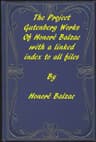 The Works of Balzac: A Linked Index to All Project Gutenberg Editions