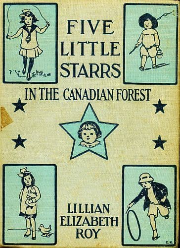 Five Little Starrs in the Canadian Forest