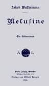 Melusine: Ein Liebesroman