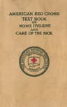 American Red Cross Text-Book on Home Hygiene and Care of the Sick