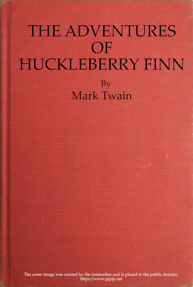 The Adventures of Huckleberry Finn (tom Sawyer's Comrade)