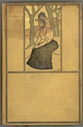 A Rebellious Heroine