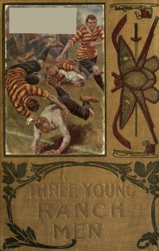 Three Young Ranchmen; Or, Daring Adventures in the Great West