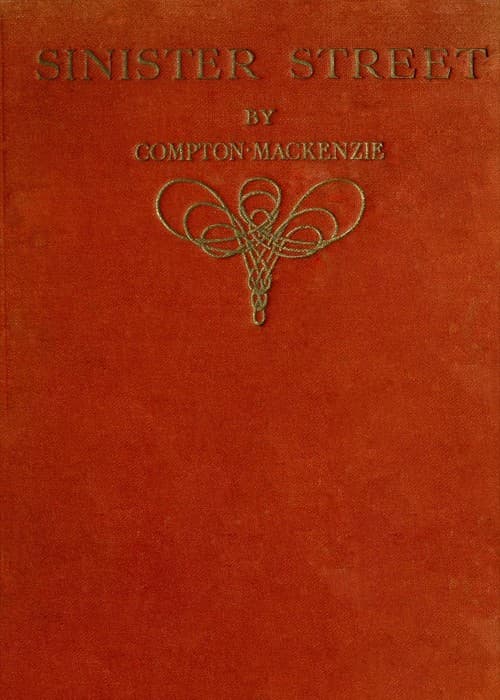 Sinister Street, Vol. 2