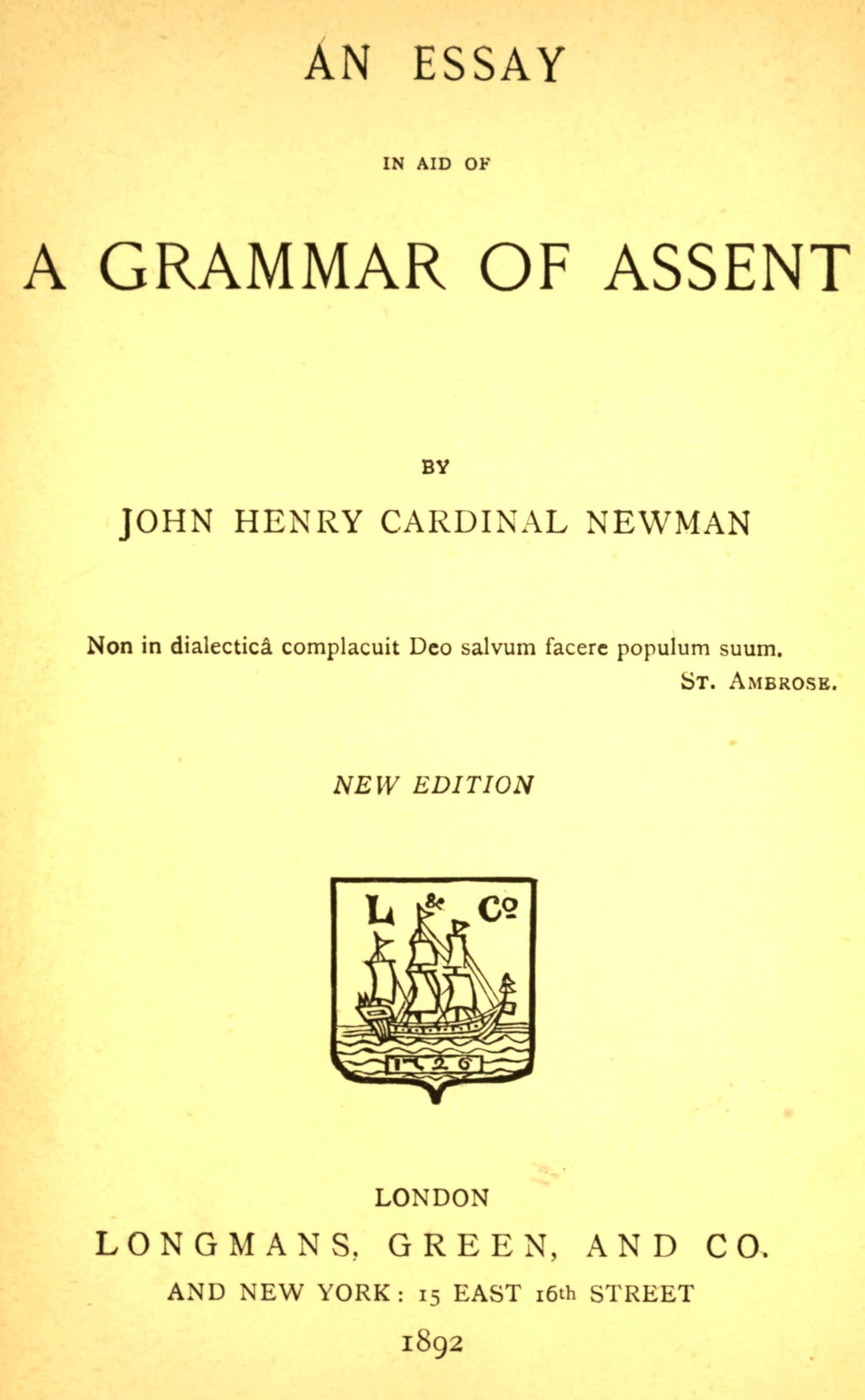 An Essay in Aid of a Grammar of Assent