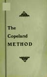 The Copeland Method: A Complete Manual for Cleaning, Repairing, Altering and Pressing All Kinds of Garments for Men and Women, at Home or for Business