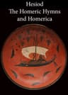 Hesiod, the Homeric Hymns, and Homerica