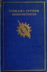 Collection of Nebraska Pioneer Reminiscences