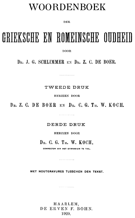 Woordenboek Der Grieksche En Romeinsche Oudheid