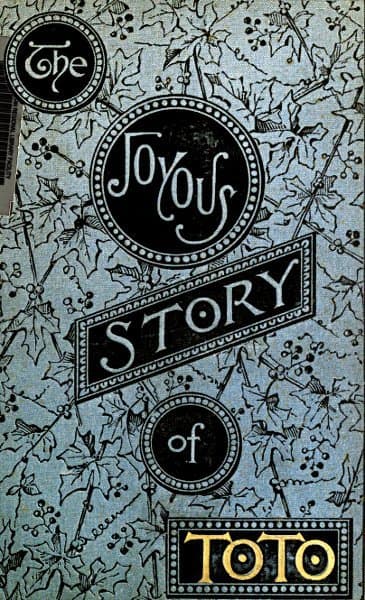 The Joyous Story of Toto