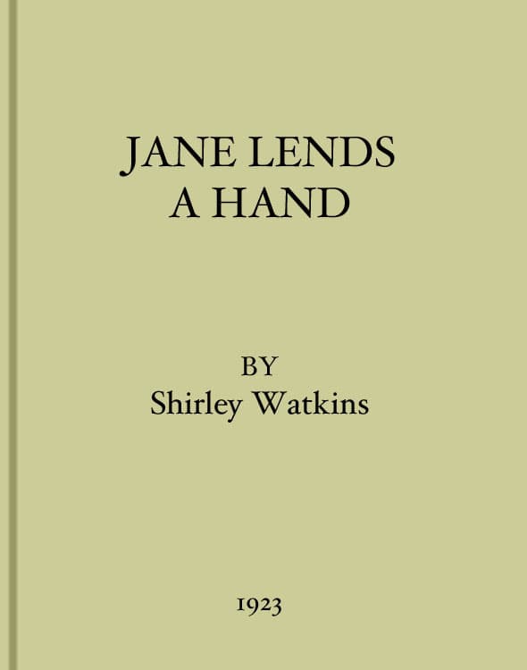 Jane Lends a Hand