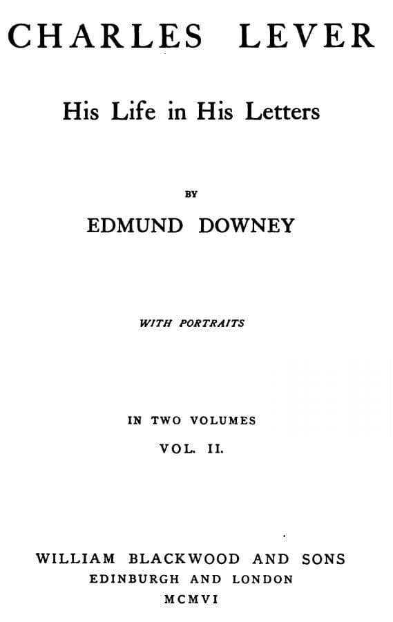 Charles Lever, His Life in His Letters, Vol. II