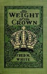 The Weight of the Crown