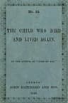 The Child Who Died and Lived Again