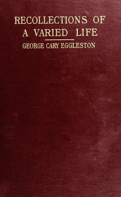 Recollections of a Varied Life