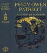 Peggy Owen, Patriot: A Story for Girls