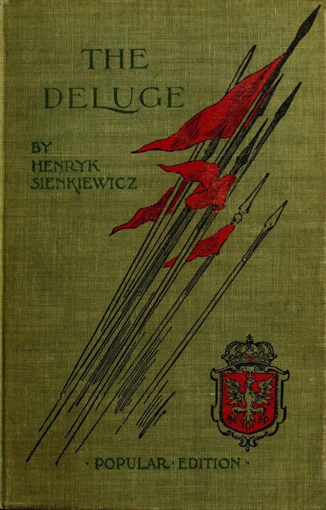 The Deluge: An Historical Novel of Poland, Sweden, and Russia. Vol. 1