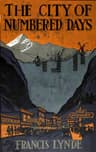The City of Numbered Days
