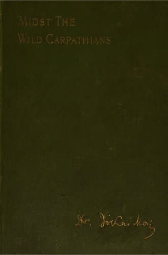 'Midst the Wild Carpathians