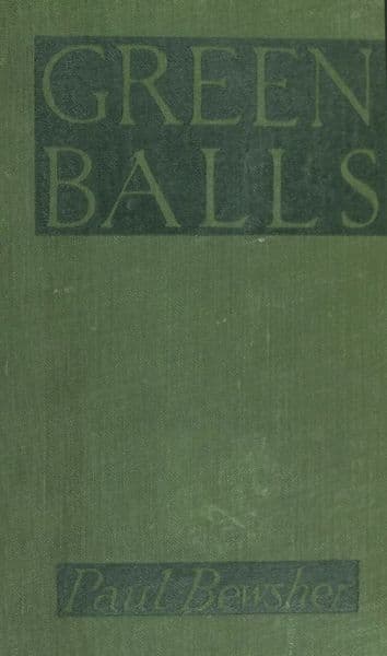 Green Balls": The Adventures of a Night-Bomber