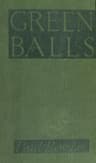 Green Balls": The Adventures of a Night-Bomber