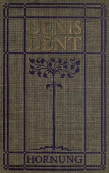 Denis Dent: A Novel