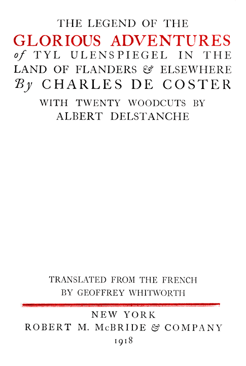 The Legend of the Glorious Adventures of Tyl Ulenspiegel in the Land of Flanders and Elsewhere