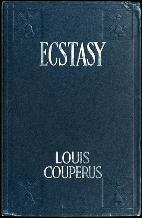 Ecstasy, a Study of Happiness: A Novel