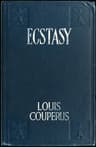 Ecstasy, a Study of Happiness: A Novel