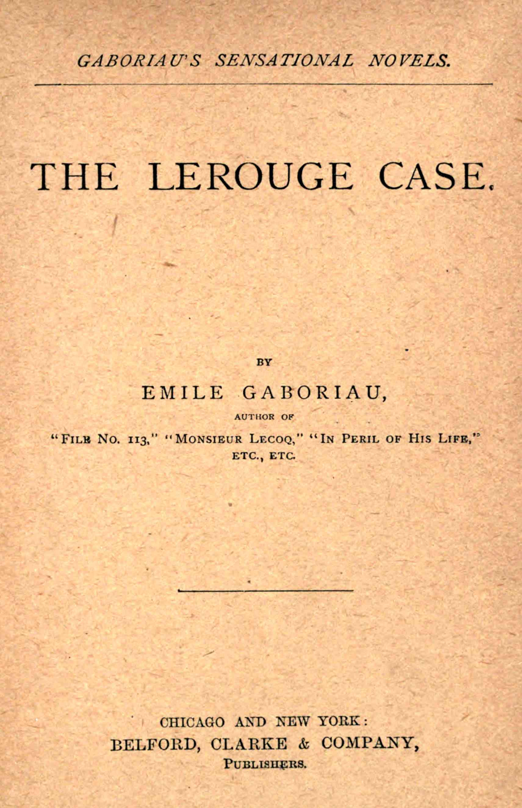 The Lerouge Case