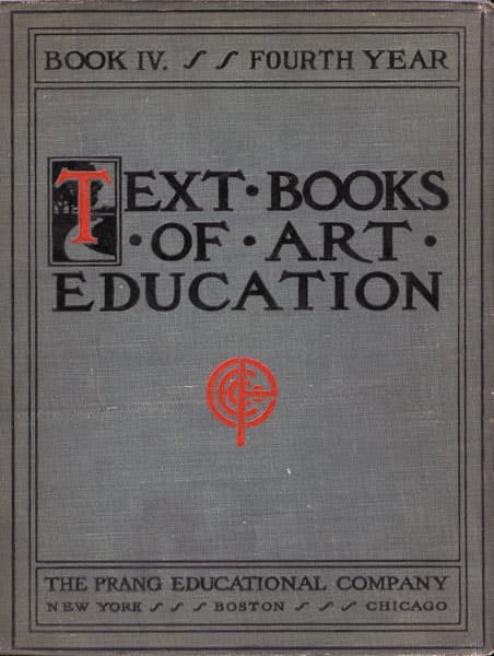 Text Books of Art Education, V. 4 of 7. Book IV, Fourth Year