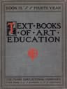 Text Books of Art Education, V. 4 of 7. Book IV, Fourth Year