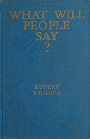 What Will People Say? a Novel