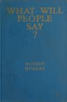 What Will People Say? a Novel