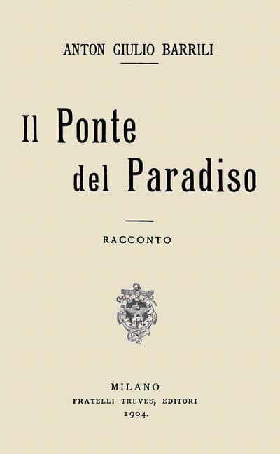 Il Ponte Del Paradiso: Racconto