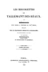 Les Historiettes De Tallemant Des Réaux, Tome Secondmémoires Pour Servir À L'histoire Du Xviie Siècle