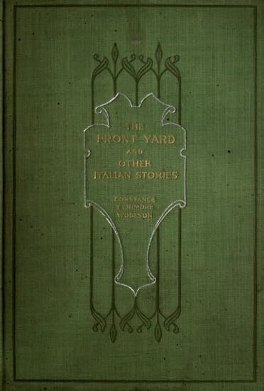 The Front Yard, and Other Italian Stories