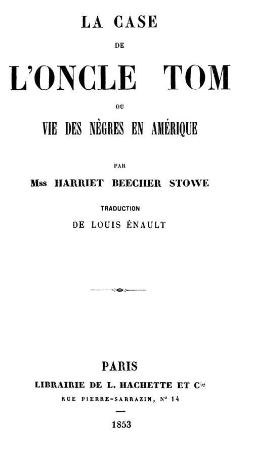 La Case De L'oncle Tom; Ou, Vie Des Nègres En Amérique