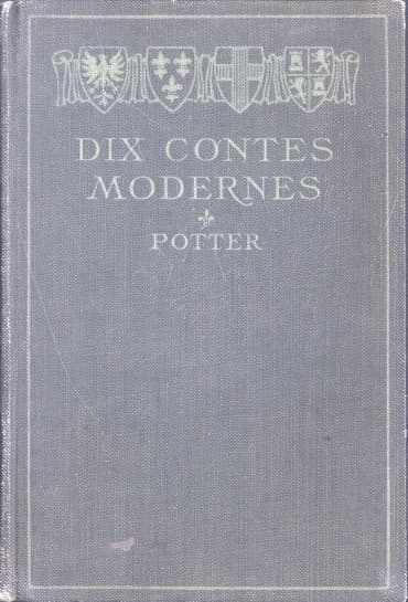 Dix Contes Modernes Des Meilleurs Auteurs Du Jour