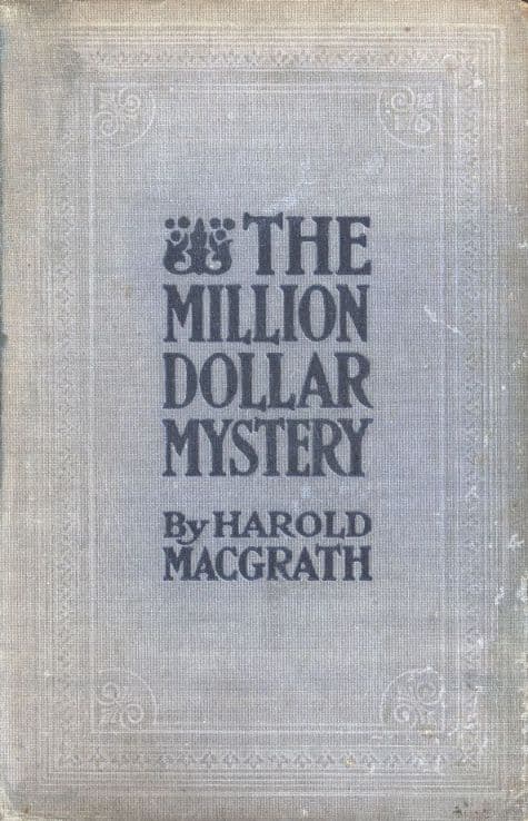 The Million Dollar Mysterynovelized from the Scenario of F. Lonergan