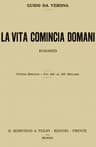 La Vita Comincia Domani: Romanzo