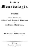Leibnitz' Monadologiedeutsch Mit Einer Abhandlung Über Leibnitz' Und Herbart's Theorieen Des Wirklichen Geschehens