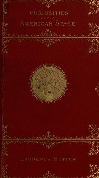 Curiosities of the American Stage