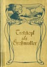 Trotzkopf Als Grossmutter