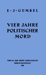 Vier Jahre Politischer Mord