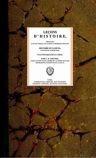 Leçons D'histoire,prononcées À L'école Normale; En L'an III De La République Française; Histoire De Samuel, Inventeur Du Sacre Des Rois; État Physique De La Corse.